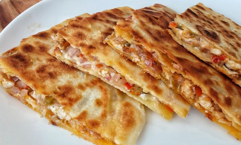 طريقة عمل كساديا الدجاج